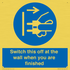 Switch this off at the wall when you are finished